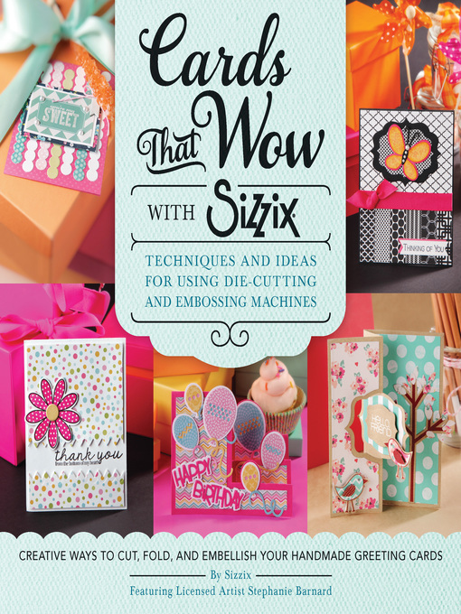 Cover image for Cards That Wow With Sizzix